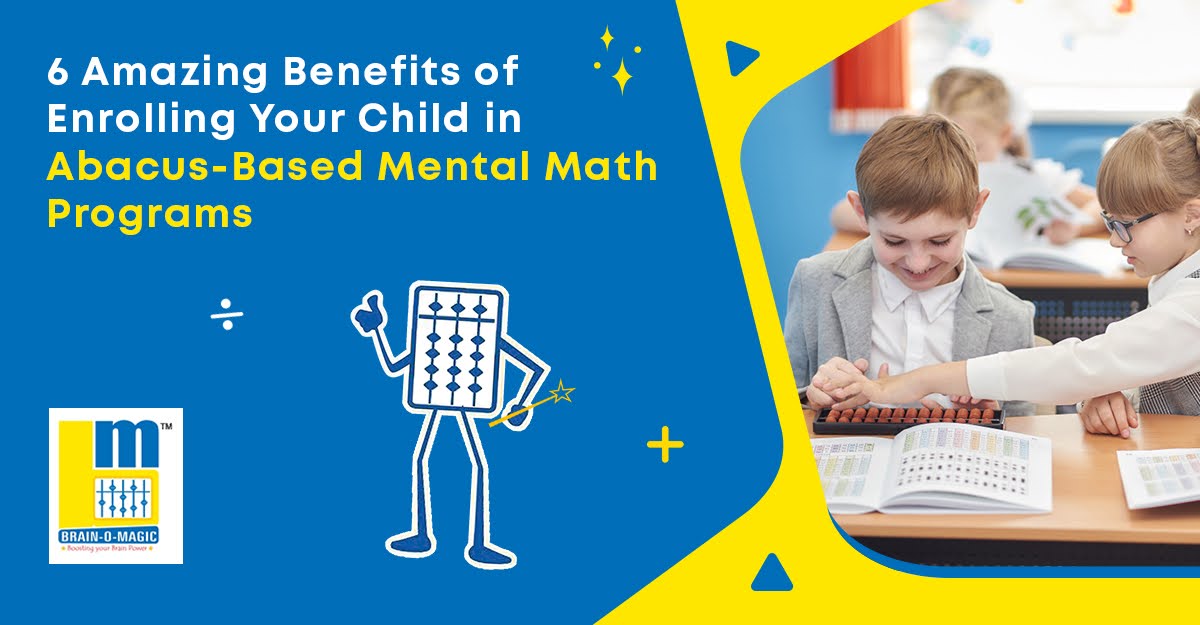 6 Benefits of Online Mental Math Programs