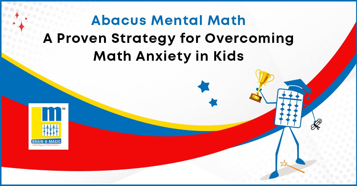 Conquer Math Anxiety with Mental Mathematics